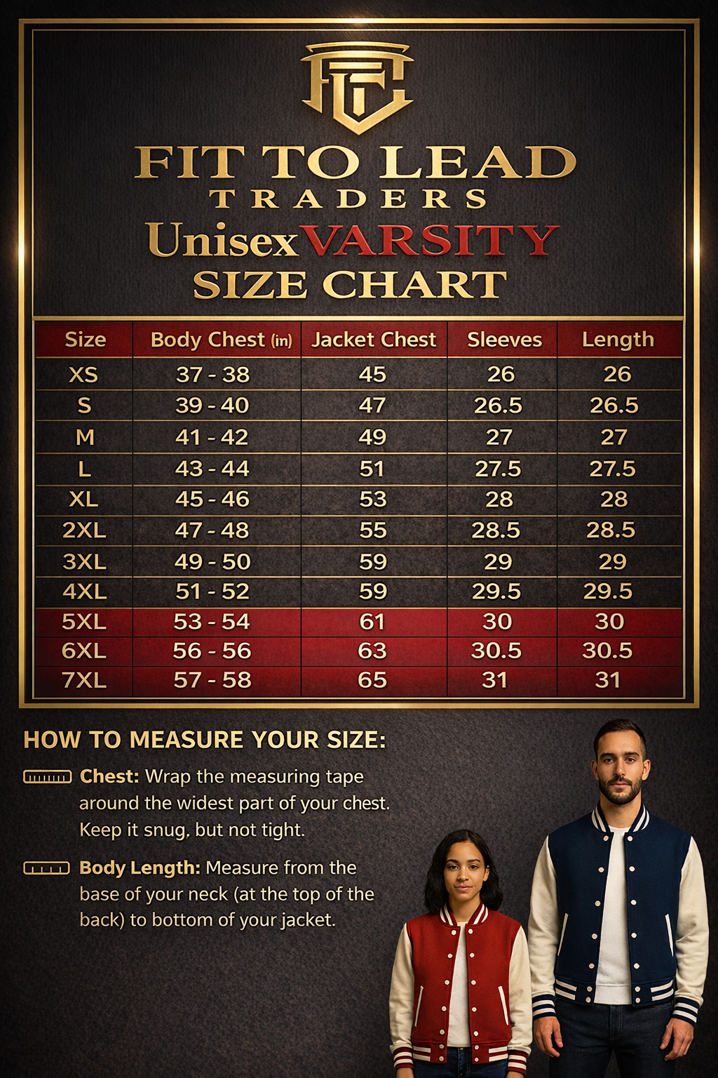 Size chart for Fit to Lead Traders varsity jackets with measurements and two people wearing the jackets.